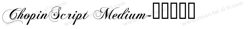 ChopinScript Medium字体转换